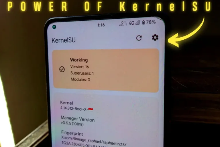 KernelSU – Root Your Phone Without MAGISK !