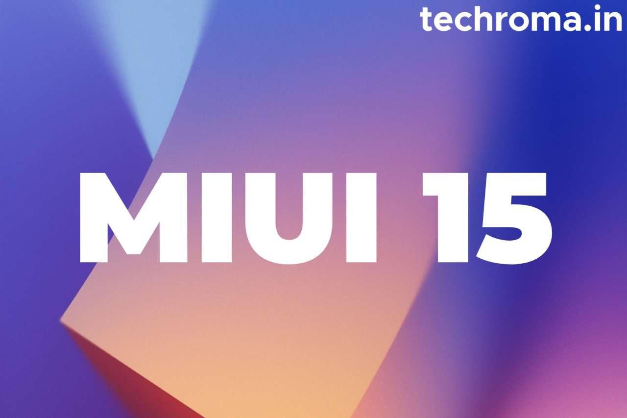 MIUI 15 Android 14 Testing Started For More Xiaomi Phones