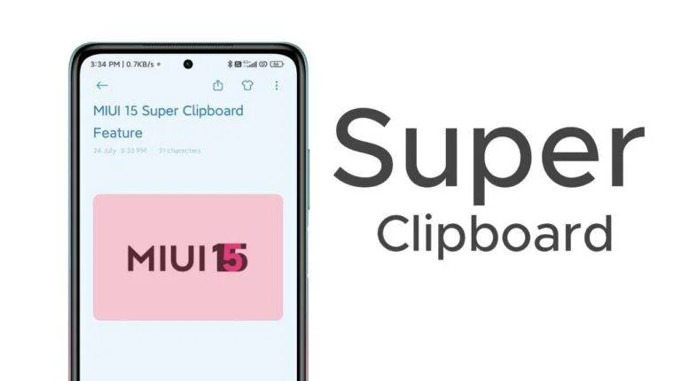 How to Enable MIUI 15 Super Clipboard Feature on Any Xiaomi Phone?