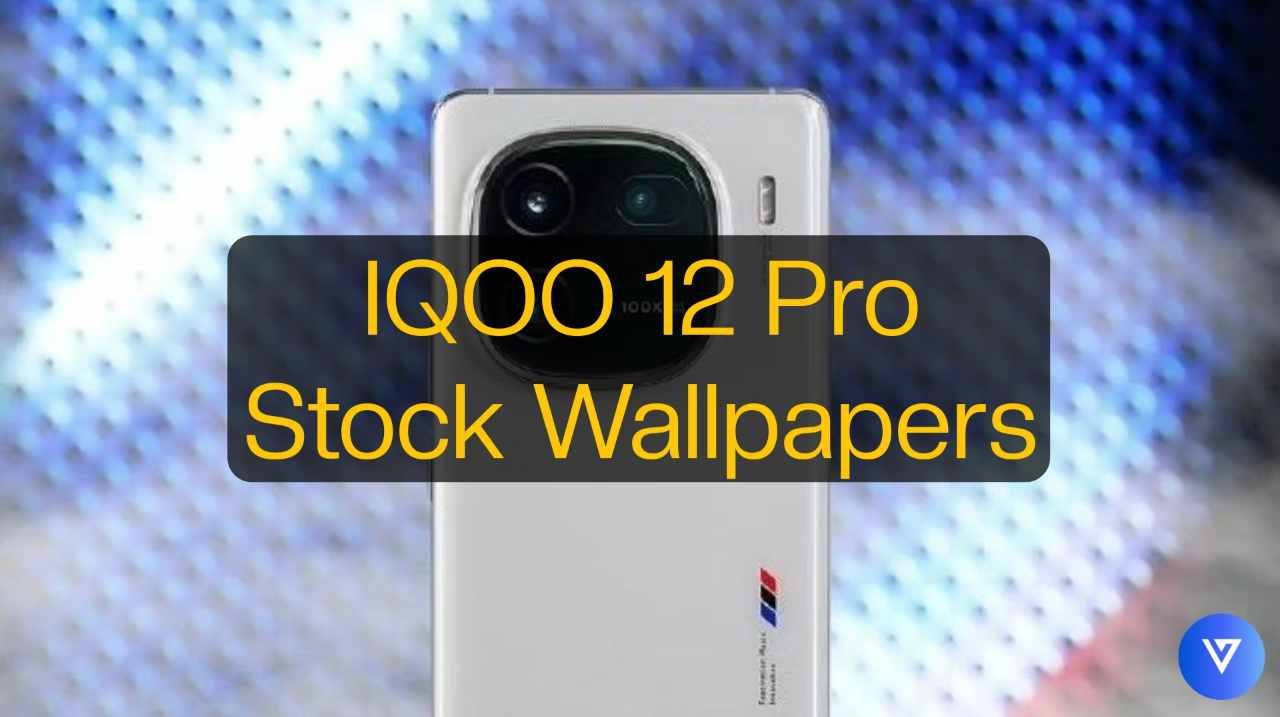 IQOO 12 Pro stock wallpapers