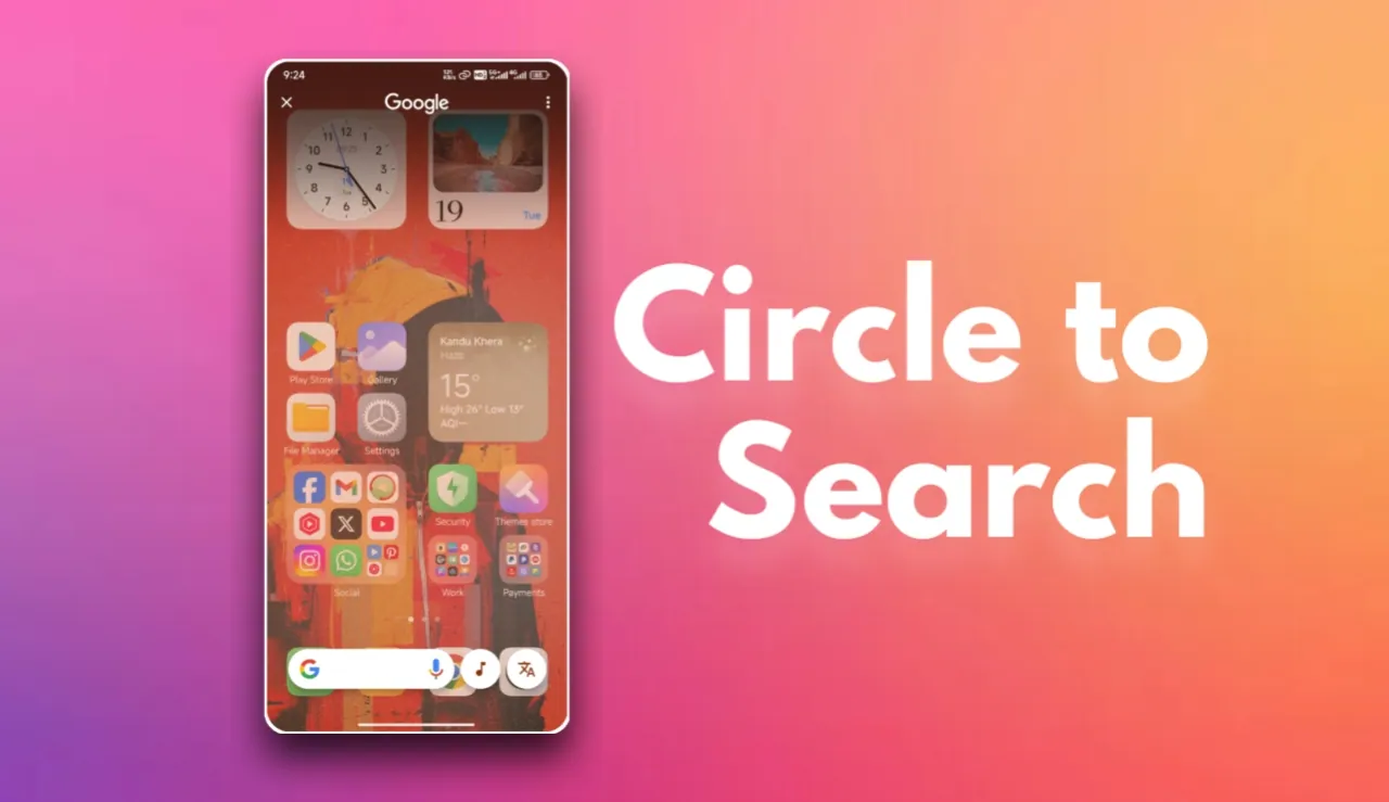 How to Enable Circle to Search feature on any Android phone without root